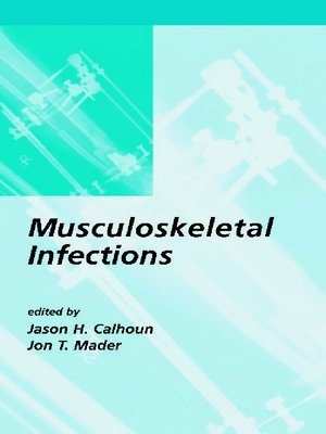 cover image of Musculoskeletal Infections